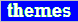 Show themes of website